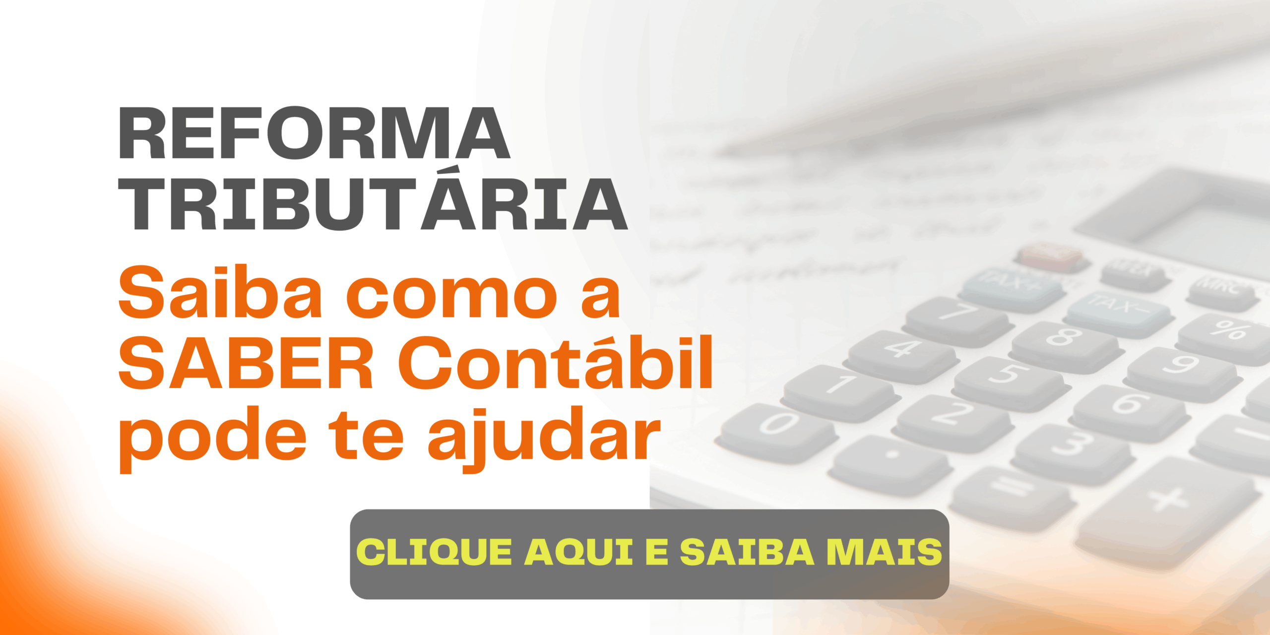 Banner Reforma Tributária SABER Contábil